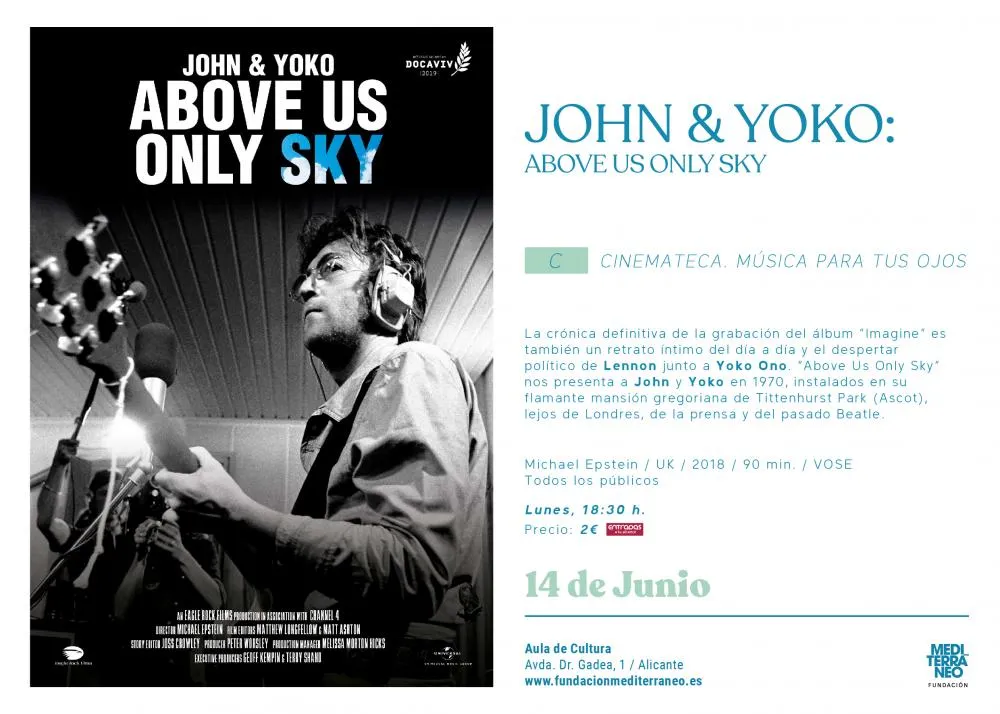"John & Yoko: above us only sky" - Cinemateca ciclo: Música para tus ojos