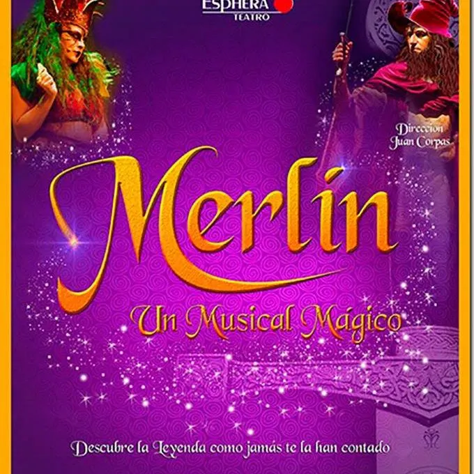 "Merlín, un musical mágico" en Elche
