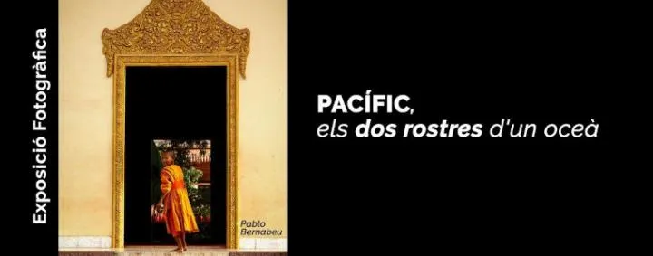 "Pacífic, ls dos rostres dun oceà. Fotografías de Pablo Bernabeu"