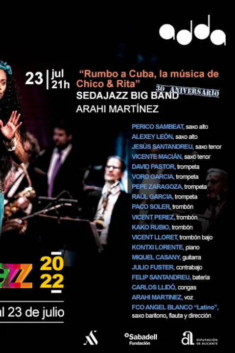 "Rumbo a Cuba, la música de Chico & Rita" Sedajazz Big Band 30 aniversario