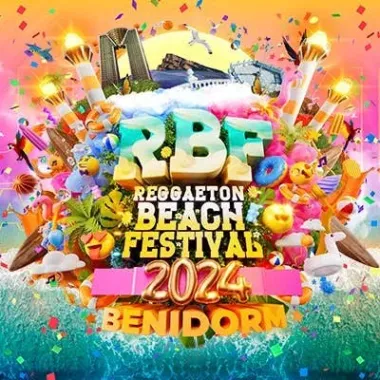 Reggaeton Beach Festival Benidorm 2024