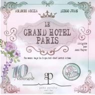 Le Grand Hotel Paris - Cena Con Delito