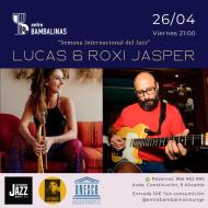 Lucas & Roxi Jasper / Blues ''semana internacional del jazz''