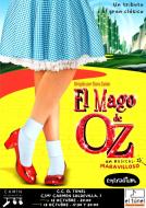 El mago de Oz, un musical maravilloso - Alicante